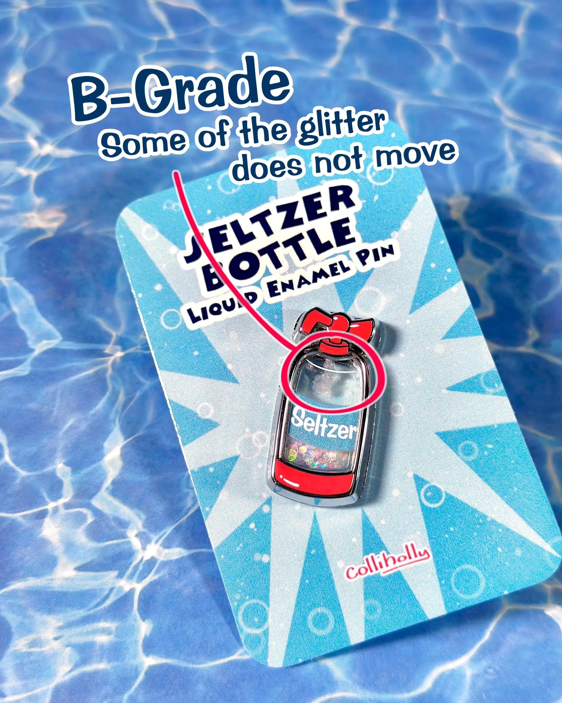 Seltzer Bottle Liquid Quicksand Pin